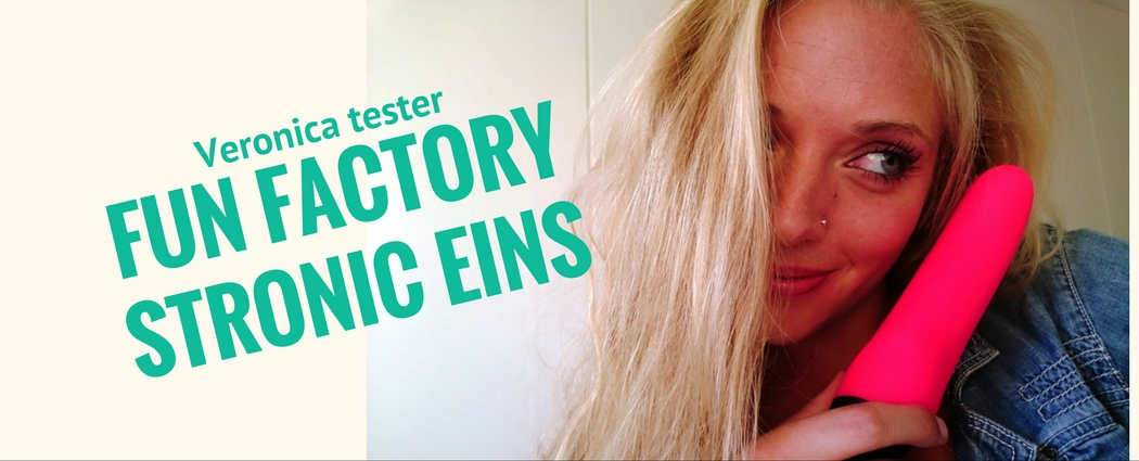 Veronica tester Fun Factory Stronic Eins